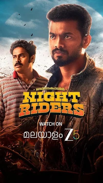 Nellikkampoyil Night Riders film posteri